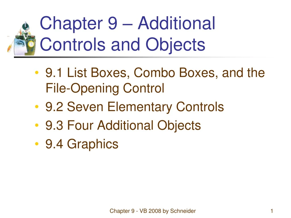 chapter 9 additional controls and objects