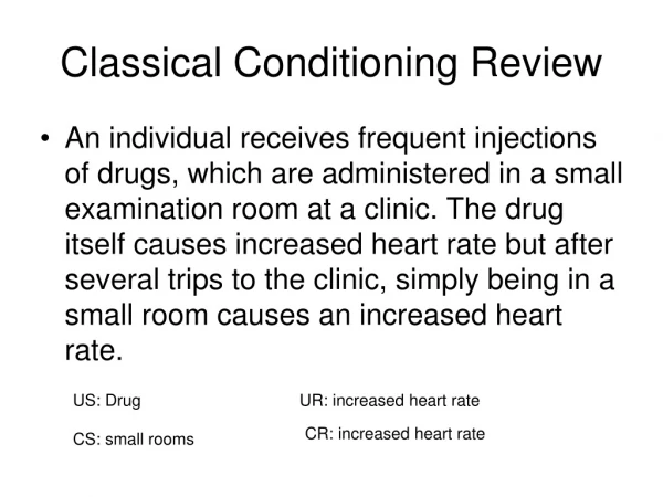 Classical Conditioning Review