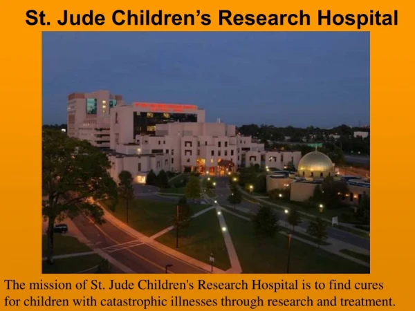 St. Jude Children’s Research Hospital