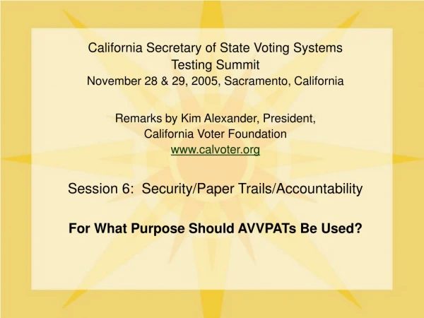 California Secretary of State Voting Systems  Testing Summit