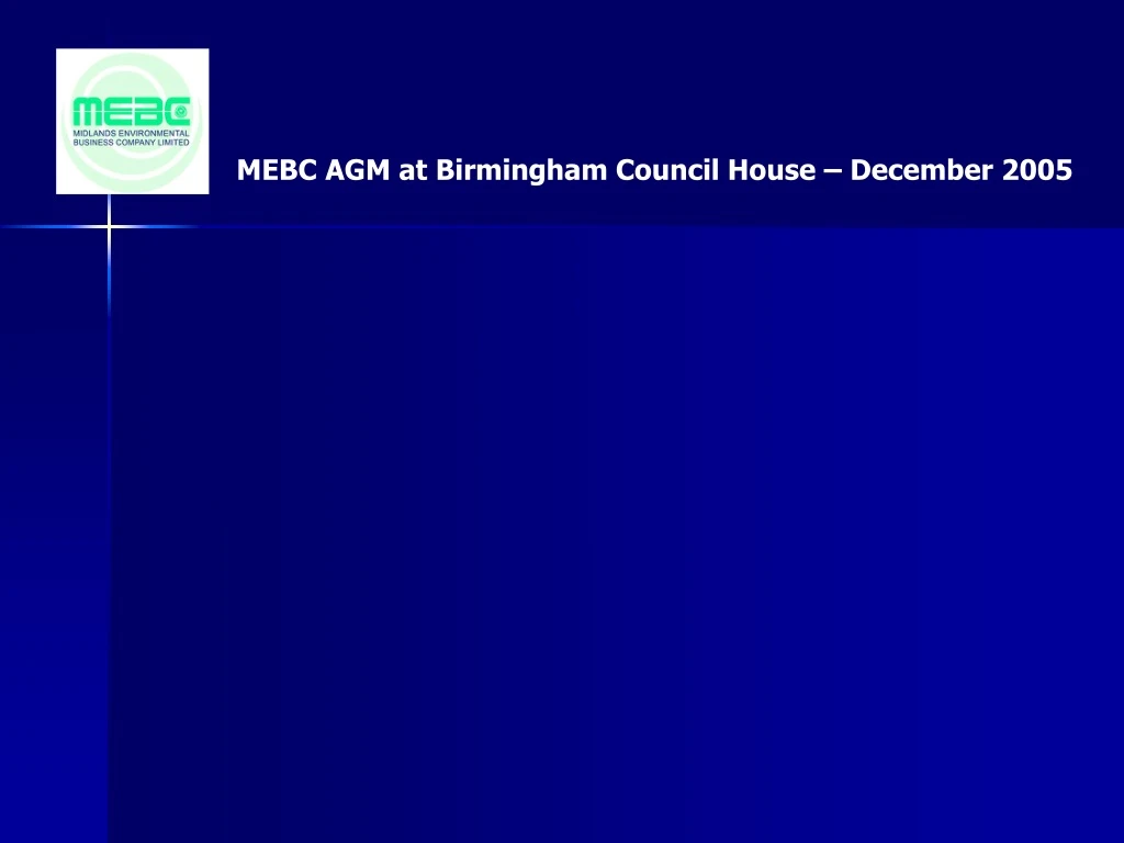 mebc agm at birmingham council house december 2005