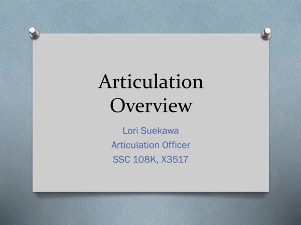 Articulation Overview