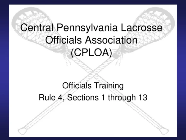 Central Pennsylvania Lacrosse Officials Association (CPLOA)