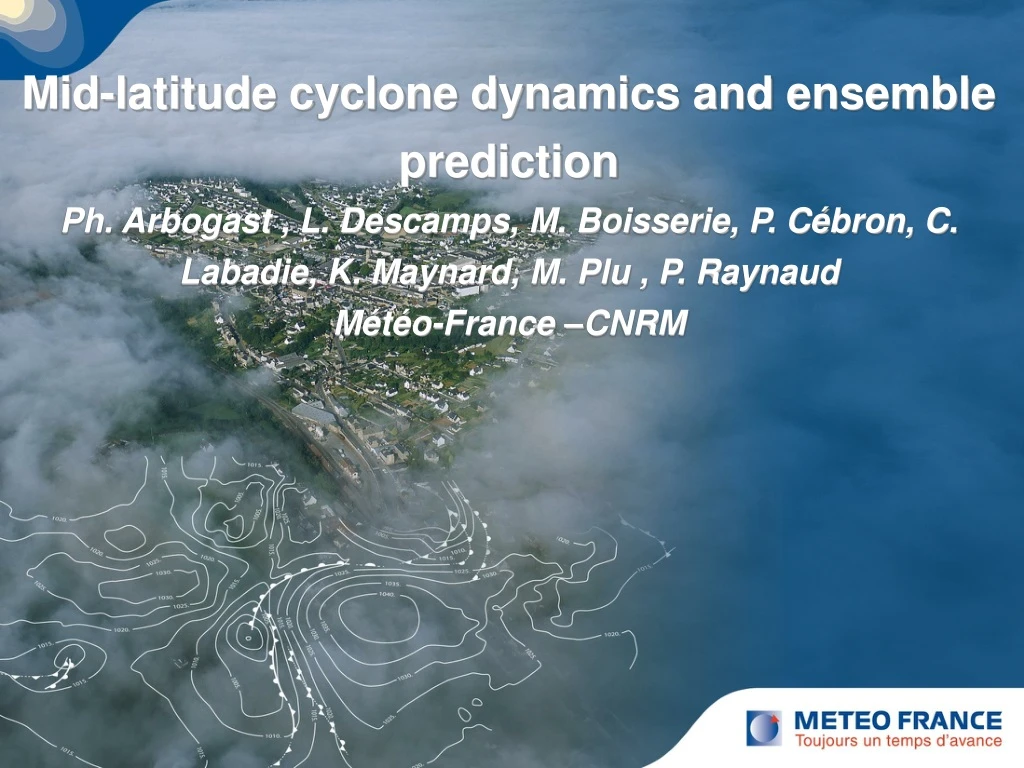 mid latitude cyclone dynamics and ensemble