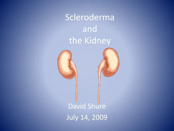 Scleroderma  and  the Kidney