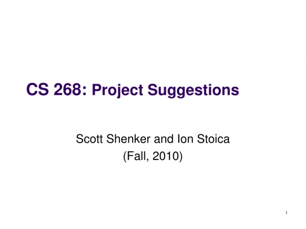 CS 268:  Project Suggestions