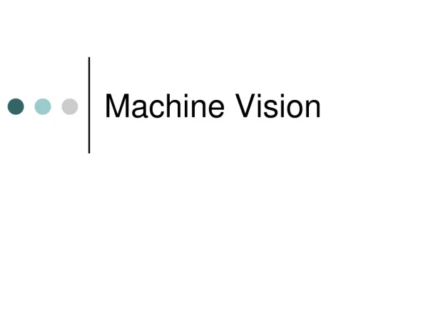 Machine Vision