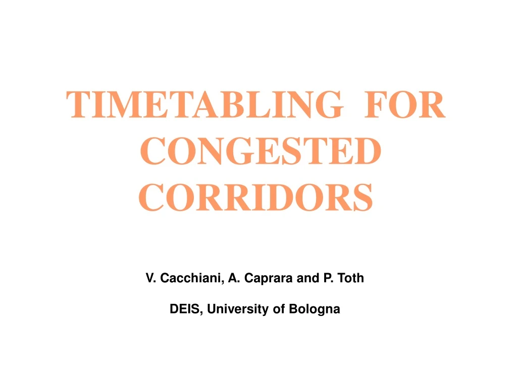 timetabling for congested corridors