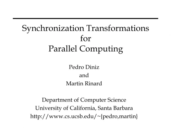 Synchronization Transformations for Parallel Computing