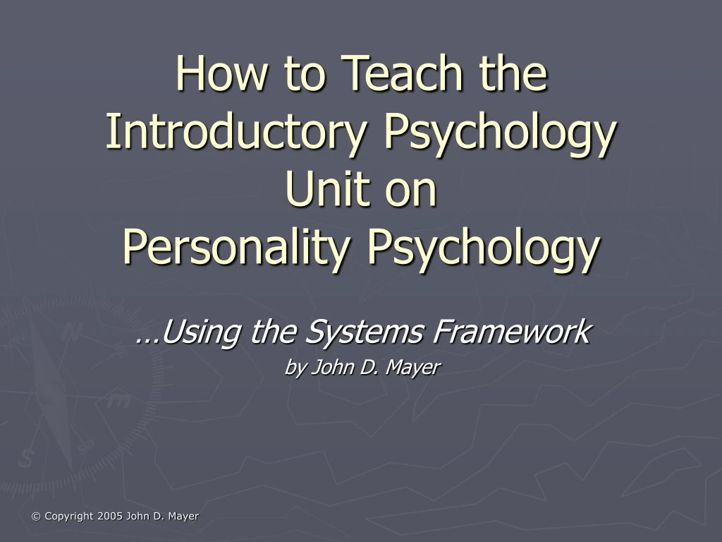 how to teach the introductory psychology unit on personality psychology