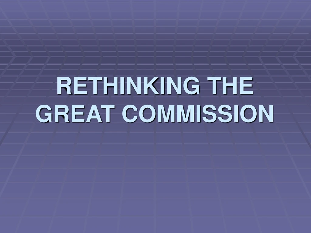 rethinking the great commission