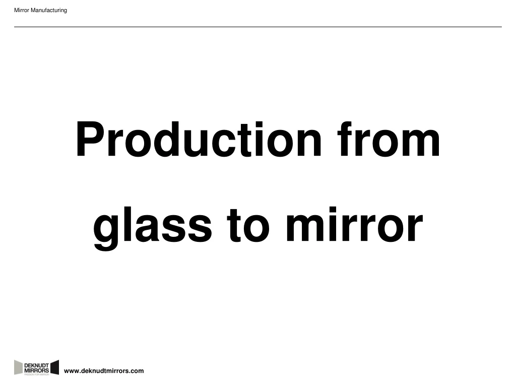 mirror manufacturing