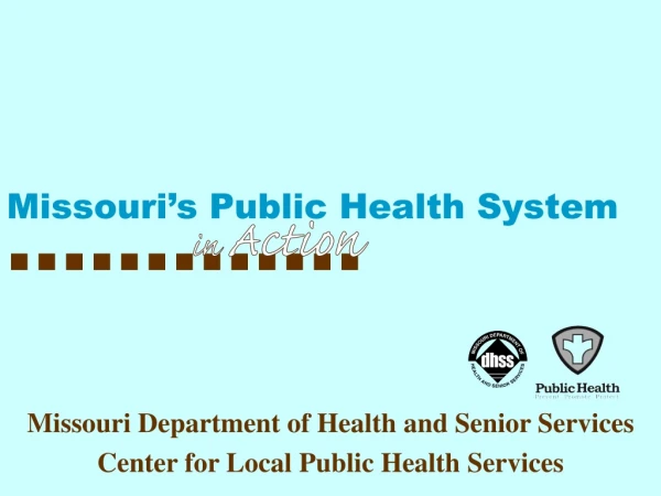 Missouri’s Public Health System