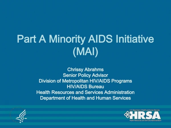 Part A Minority AIDS Initiative (MAI)