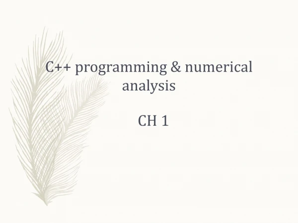 C++ programming &amp; numerical analysis
