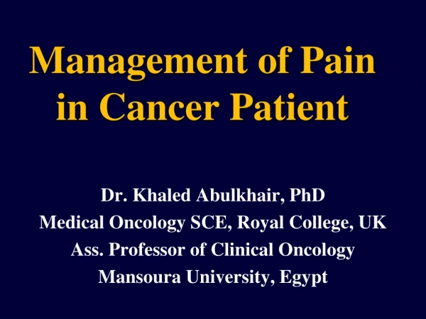 Management of Pain in Cancer Patient