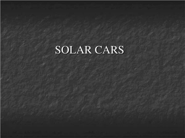 SOLAR CARS