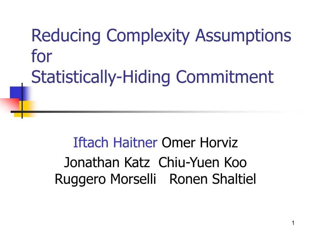 reducing complexity assumptions for statistically hiding commitment