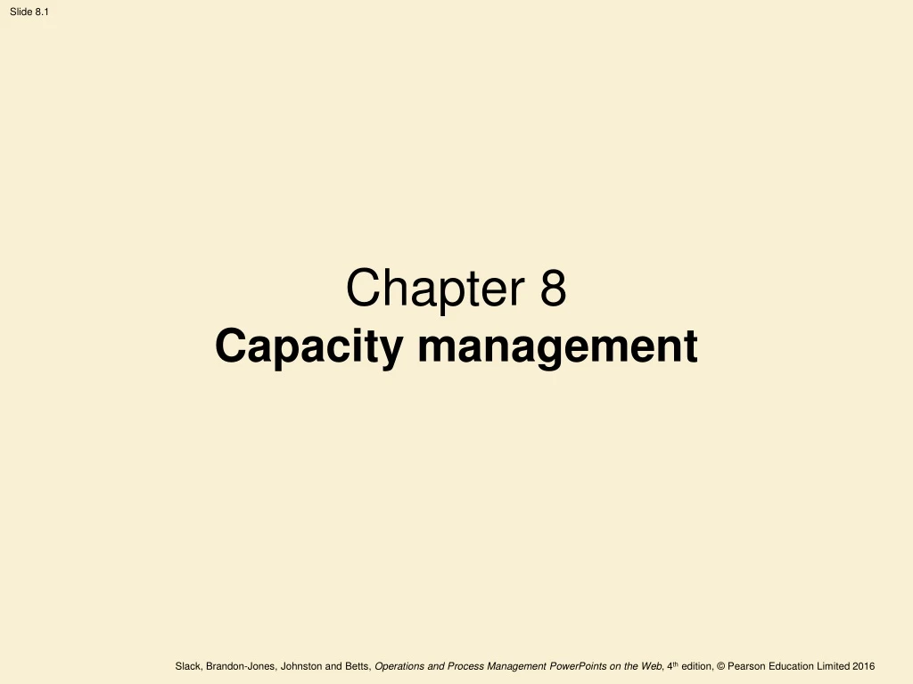 chapter 8 capacity management