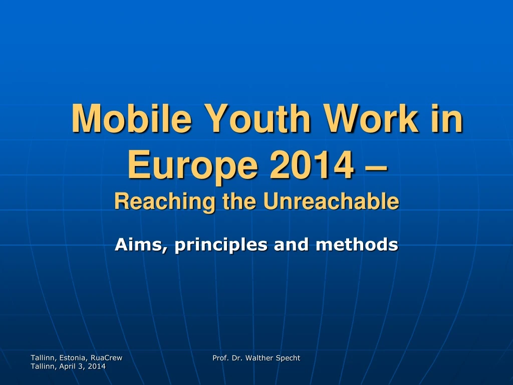 mobile youth work in europe 2014 reaching the unreachable