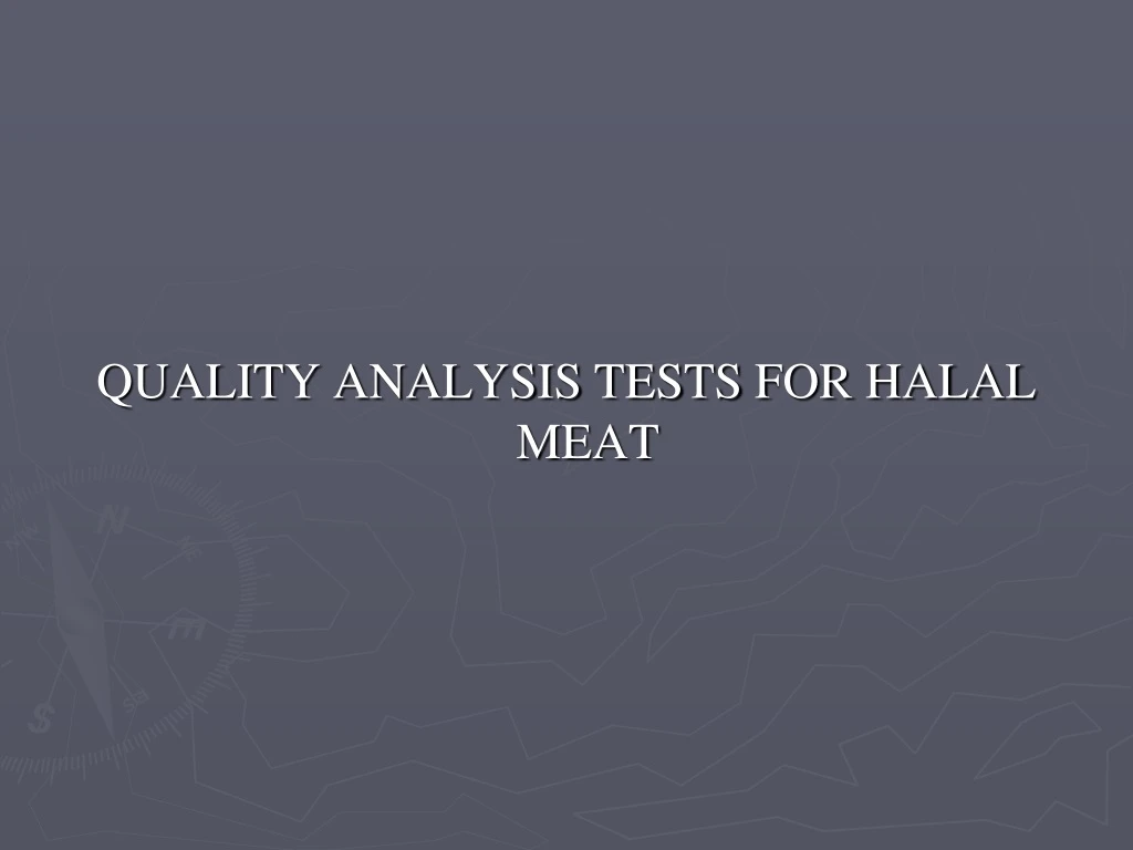 quality analysis tests for halal meat