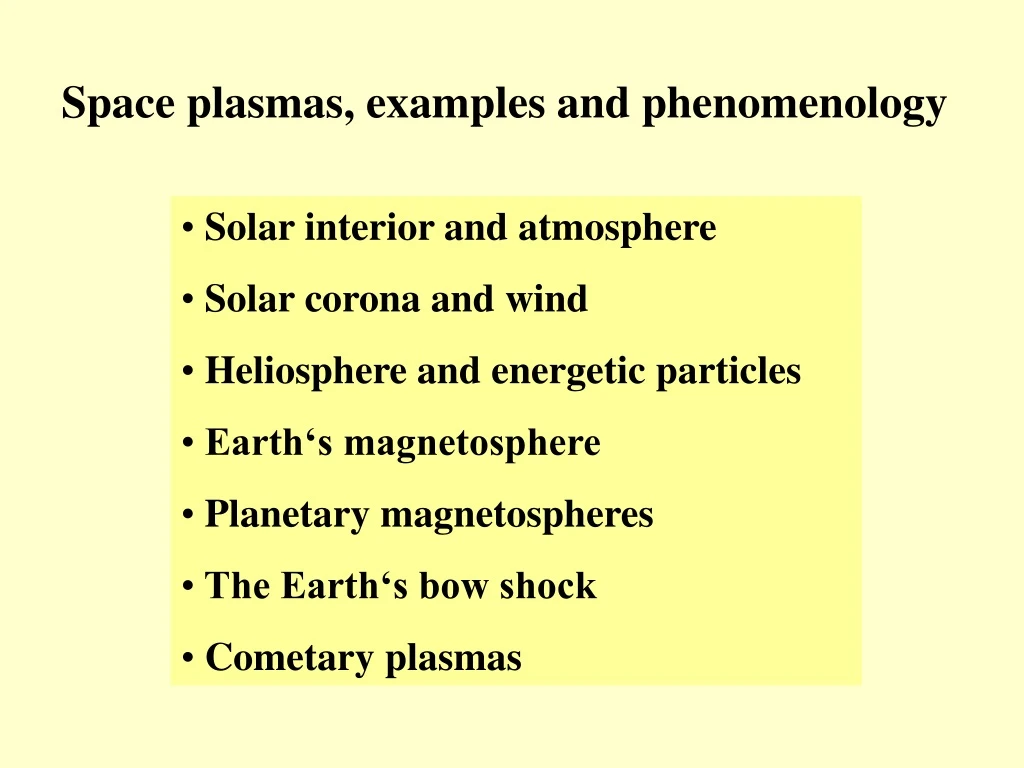 space plasmas examples and phenomenology