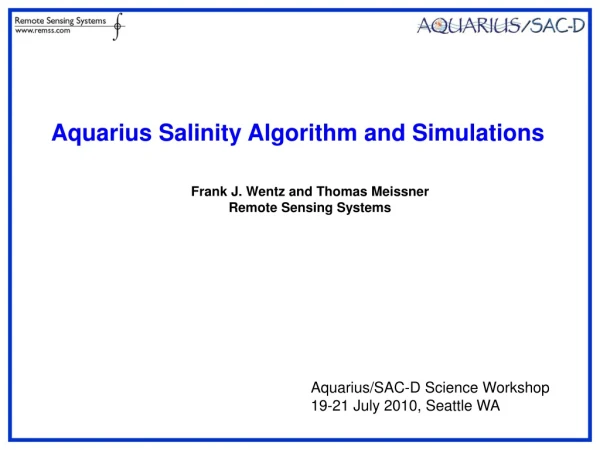 Frank J. Wentz and Thomas Meissner Remote Sensing Systems