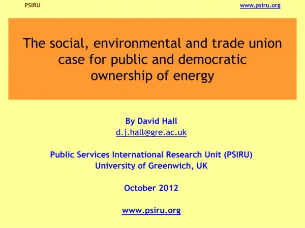 The social, environmental and trade union case for public and democratic ownership of energy