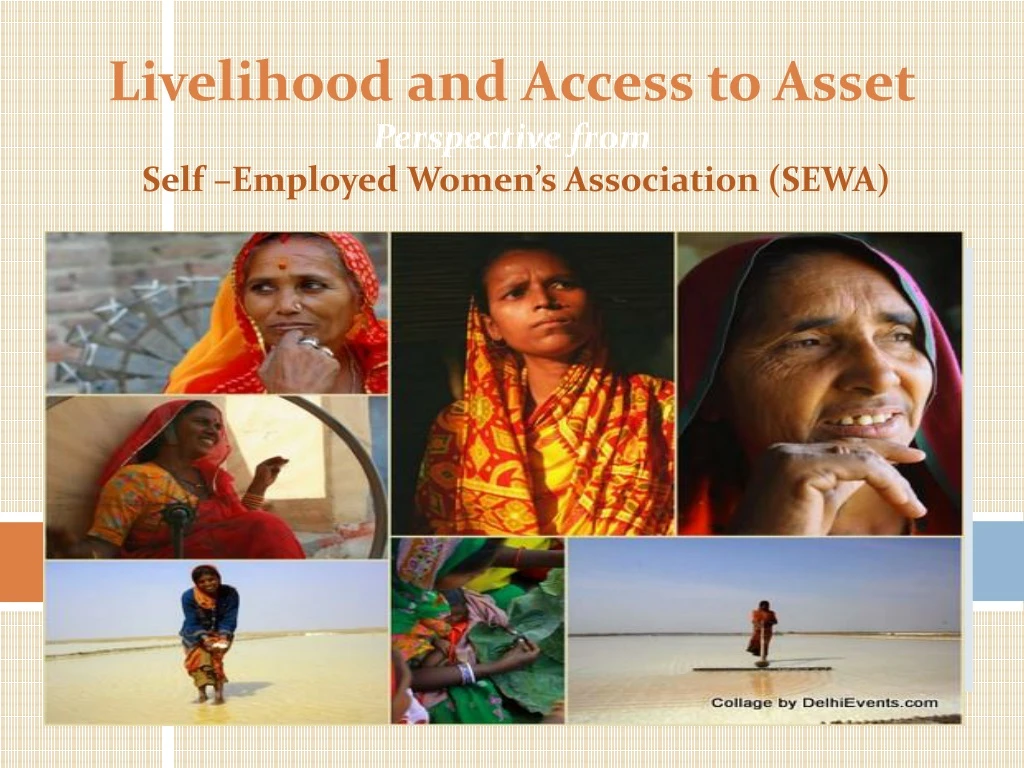 livelihood and access to asset perspective from self employed women s association sewa