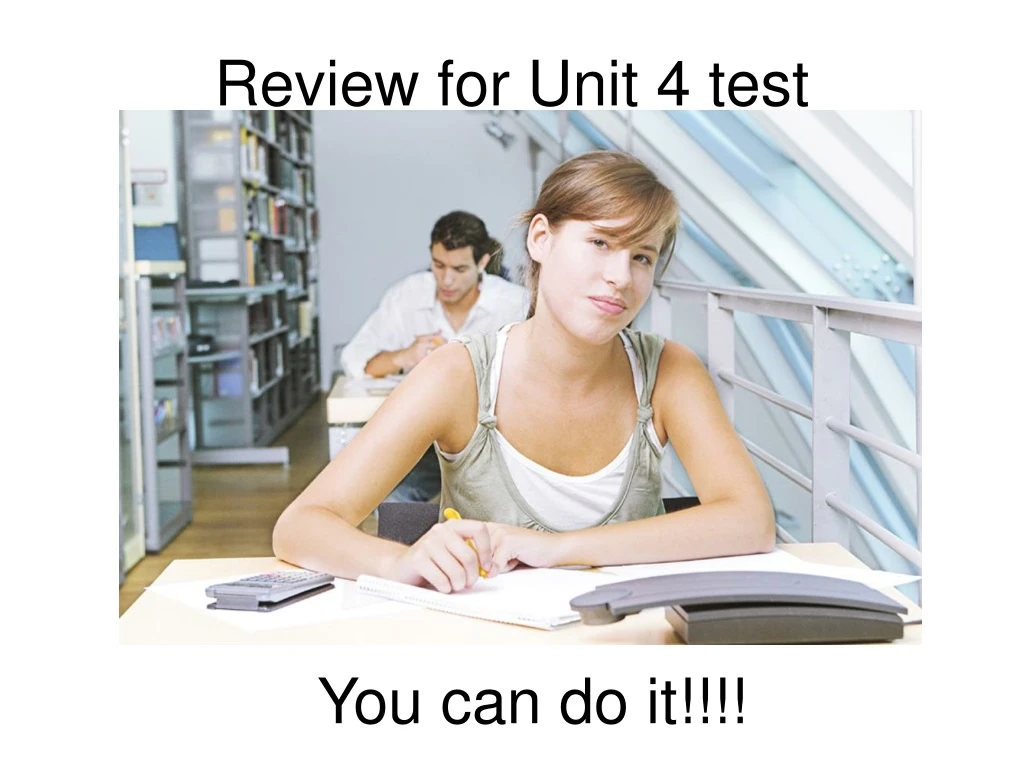 review for unit 4 test