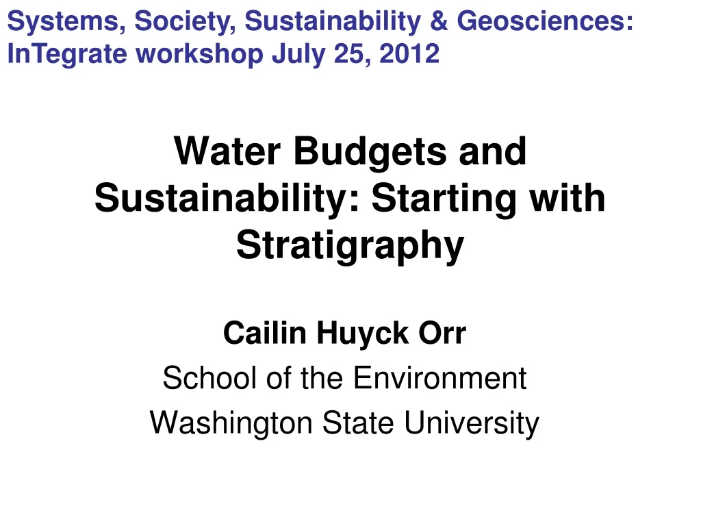 water budgets and sustainability starting with stratigraphy