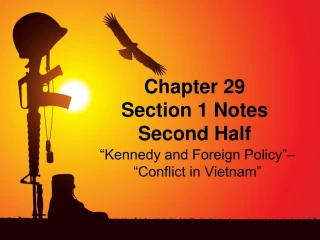Chapter 29  Section 1 Notes Second Half - slide 1