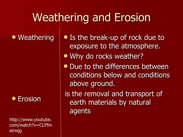 Weathering and Erosion