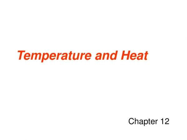 Temperature and Heat