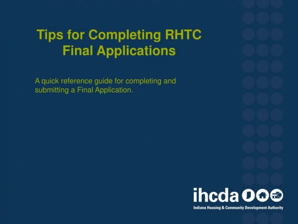 Tips for Completing RHTC Final Applications