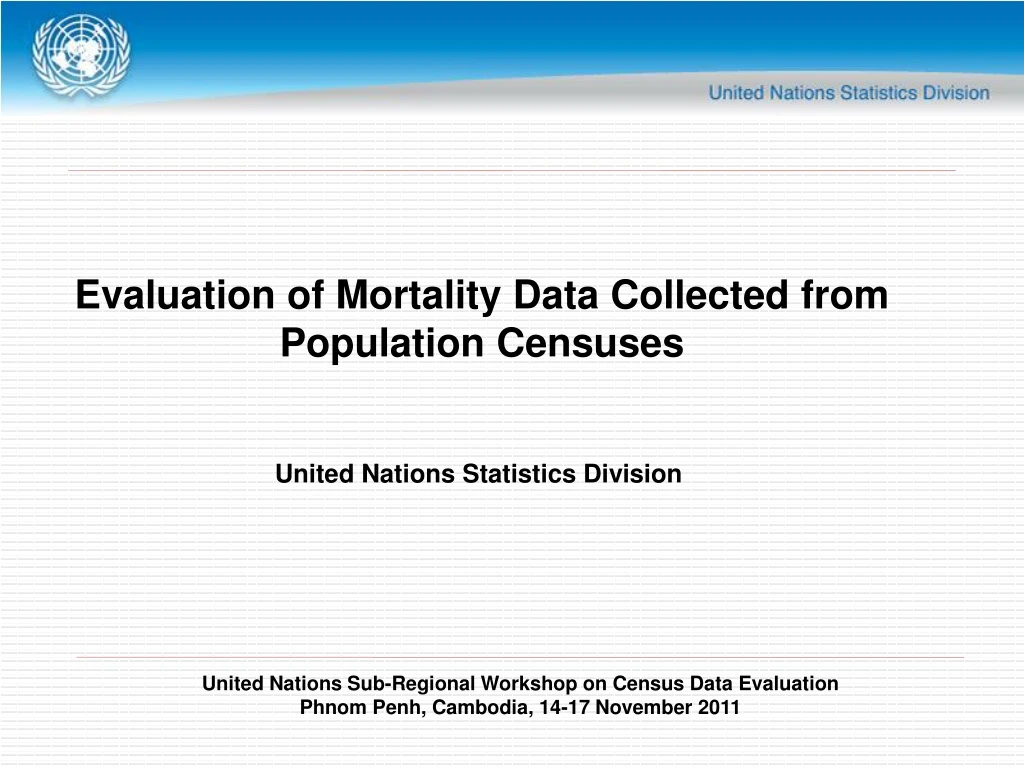 evaluation of mortality data collected from