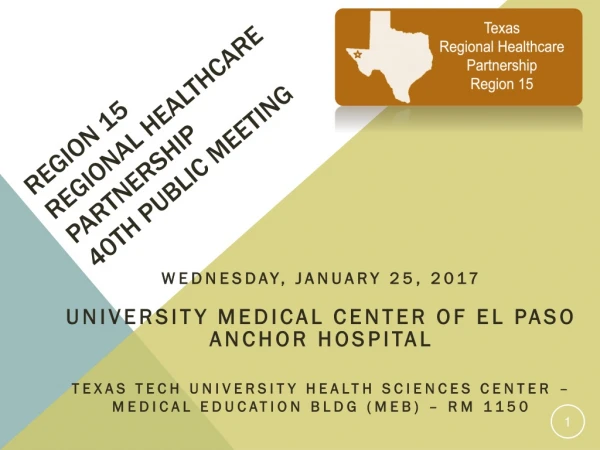 Region 15 Regional Healthcare Partnership 40th Public Meeting