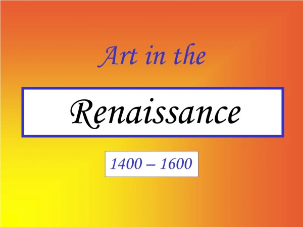 Renaissance