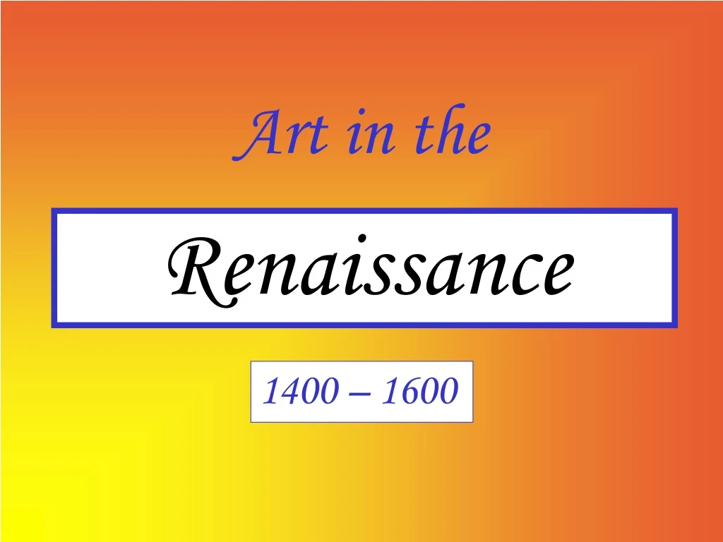 renaissance