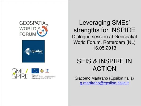 Leveraging SMEs’ strengths for INSPIRE Dialogue session at Geospatial World Forum, Rotterdam (NL)