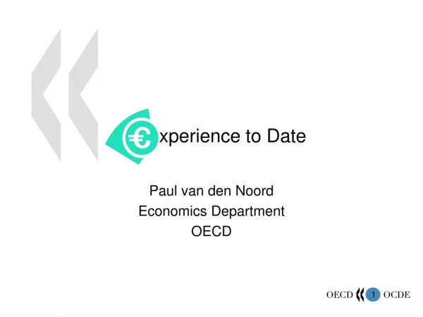 Paul van den Noord Economics Department OECD