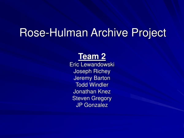Rose-Hulman Archive Project