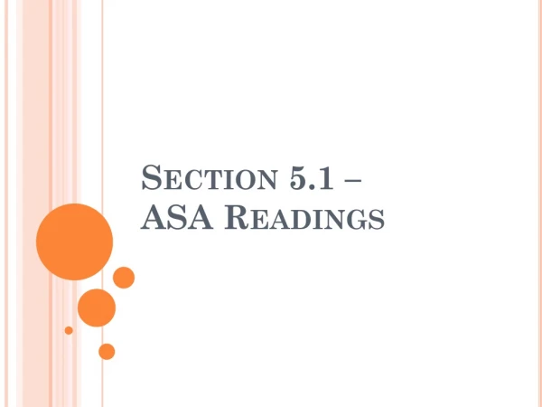 Section 5.1 –  ASA Readings