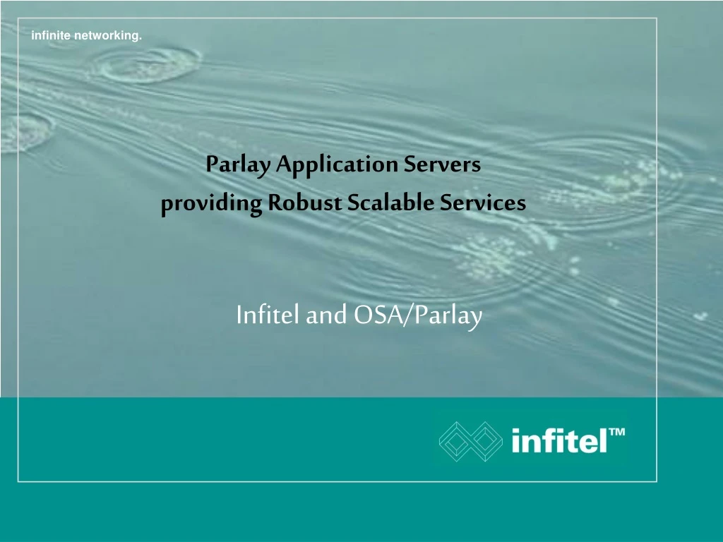 parlay application servers providing robust scalable services