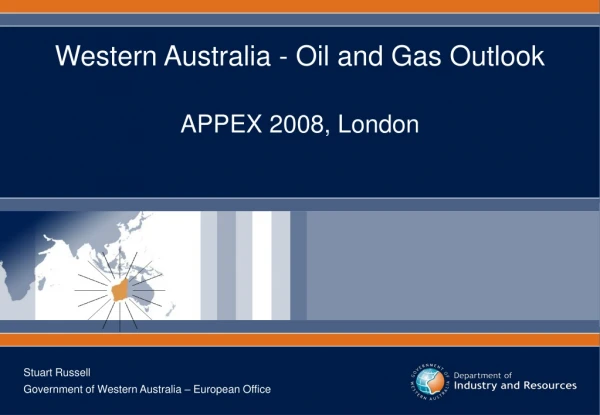 Western Australia - Oil and Gas Outlook APPEX 2008, London