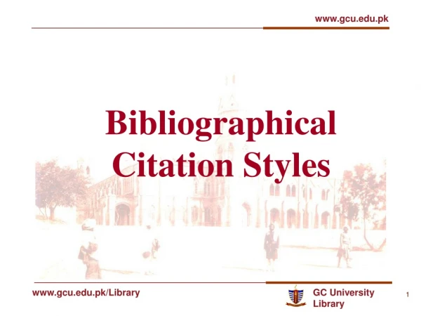 Bibliographical Citation Styles