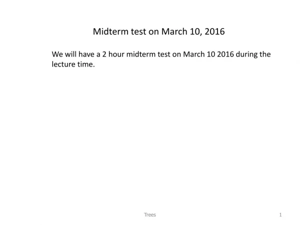 Midterm test on March 10, 2016