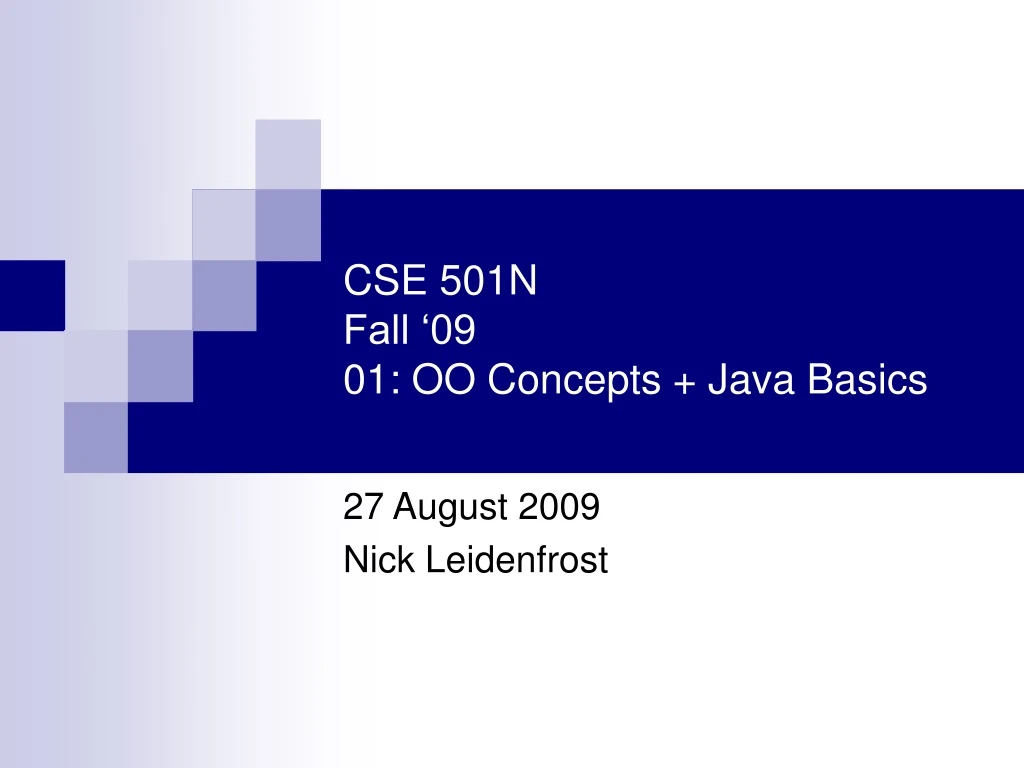 cse 501n fall 09 01 oo concepts java basics