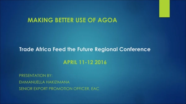 Trade Africa Feed the Future Regional Conference  APRIL 11-12 2016