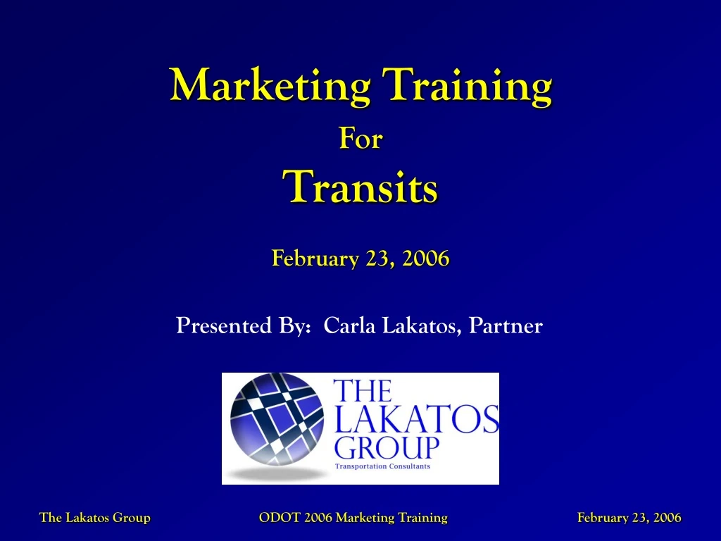 marketing training for transits february 23 2006